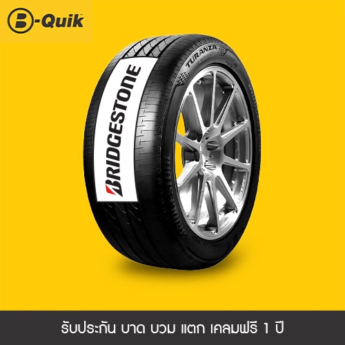 BRIDGESTONE รุ่น TURANZA T005A